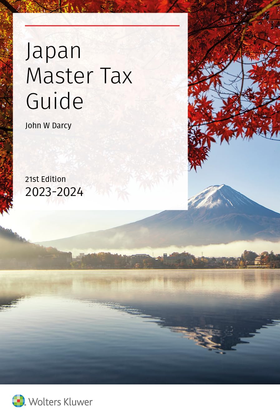 Ｊａｐａｎ　ｍａｓｔｅｒ　ｔａｘ　ｇｕｉｄｅ ２０１４／１５/ＣＣＨ　Ａｓｉａ　Ｐｔｅ　Ｌｉｍｉｔｅｄ/ジョン・ダ-シ-（単行本） Amazon | Japan Master Tax Guide 2023-2024 (21st Edition