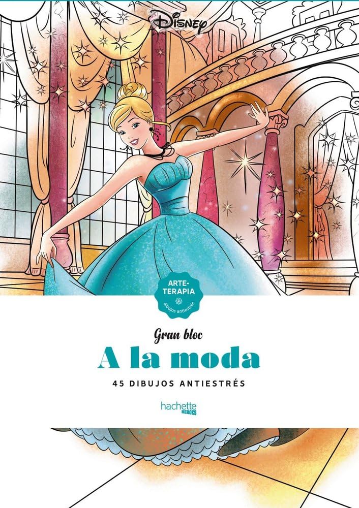A la moda Disney (Hachette HEROES - DISNEY - Arteterapia)