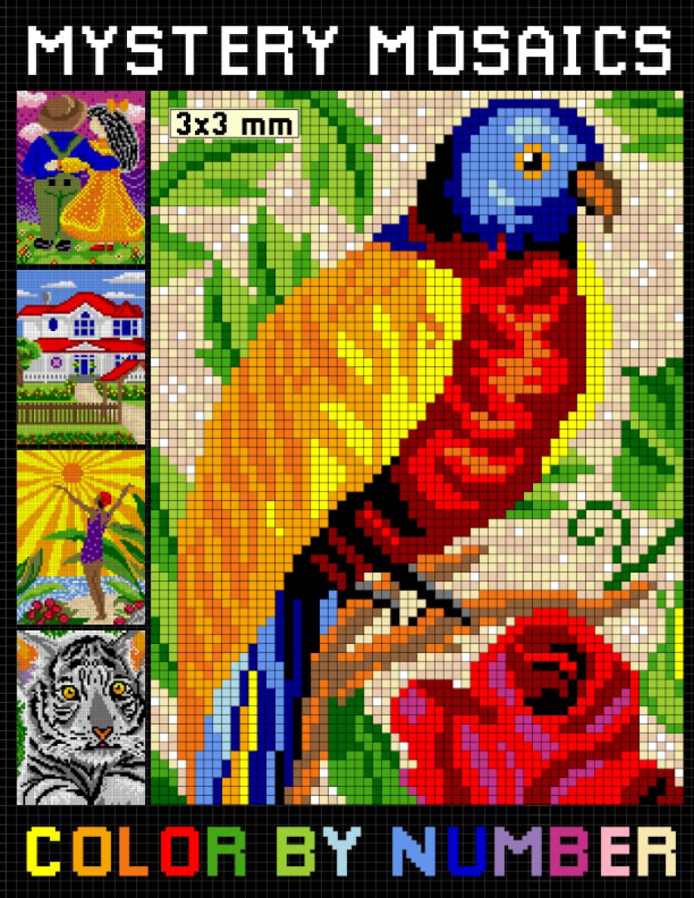 Mystery Mosaics Color By Number: Pixel Art Numbered Designs For Relaxation (Mosaic Color By Number Coloring Book for Adults)