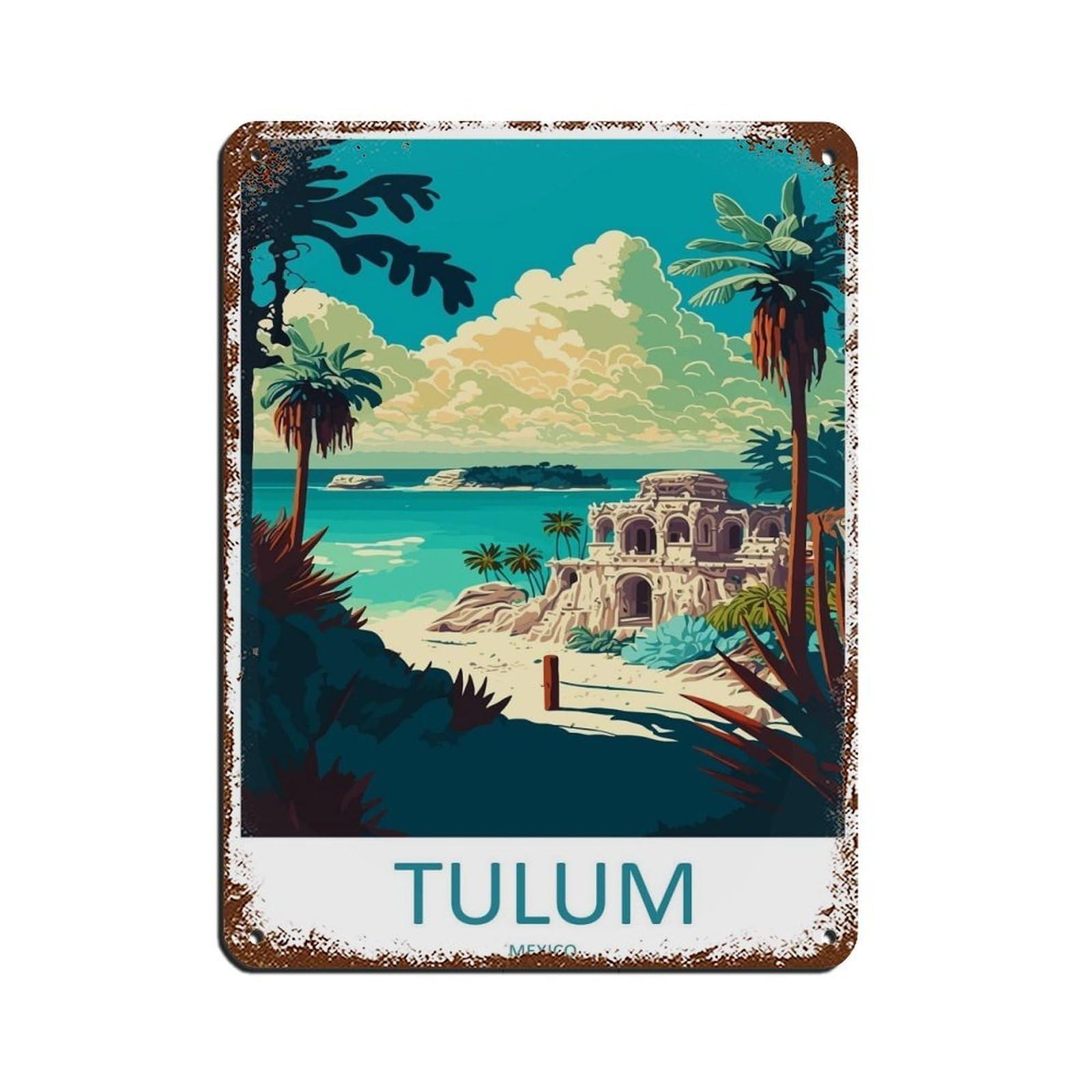 Tulum Travel Art Tulum Art Tin Sign Vintage Metal Pub Club Cafe Bar Home Wall Art Decoration Poster Retro 12x16inch(30x40cm)