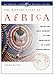 The History Atlas of Africa : From the First Humans to the Emergence of a New South Africa (History Atlas Series)