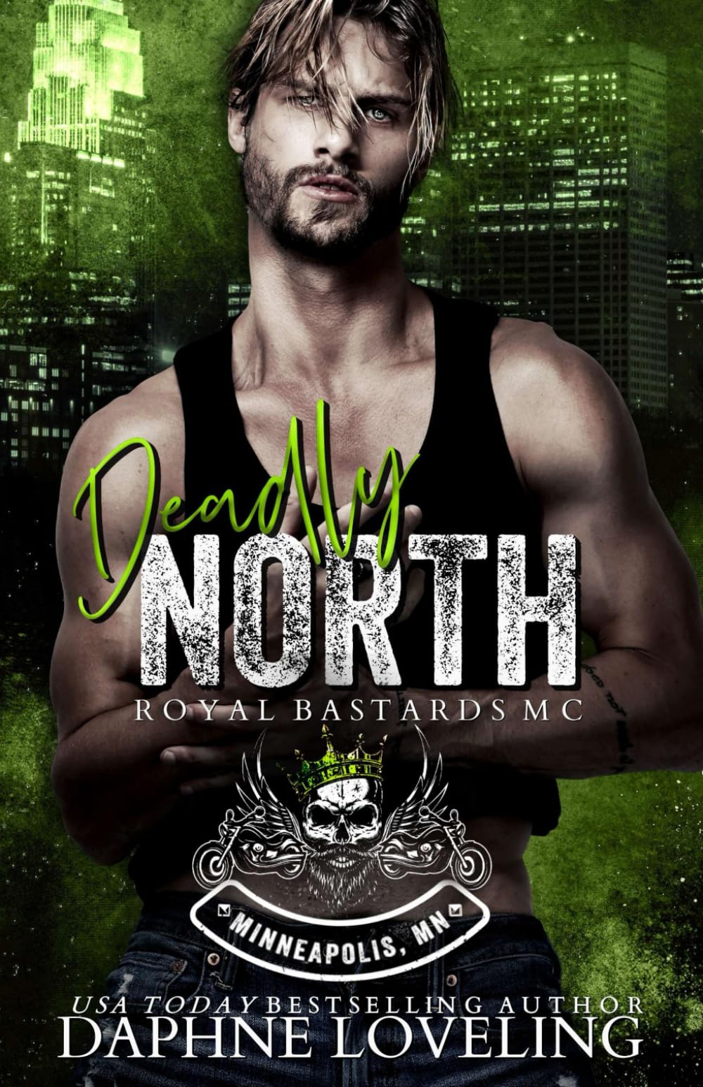 Deadly North (Royal Bastards MC: Minneapolis, MN)