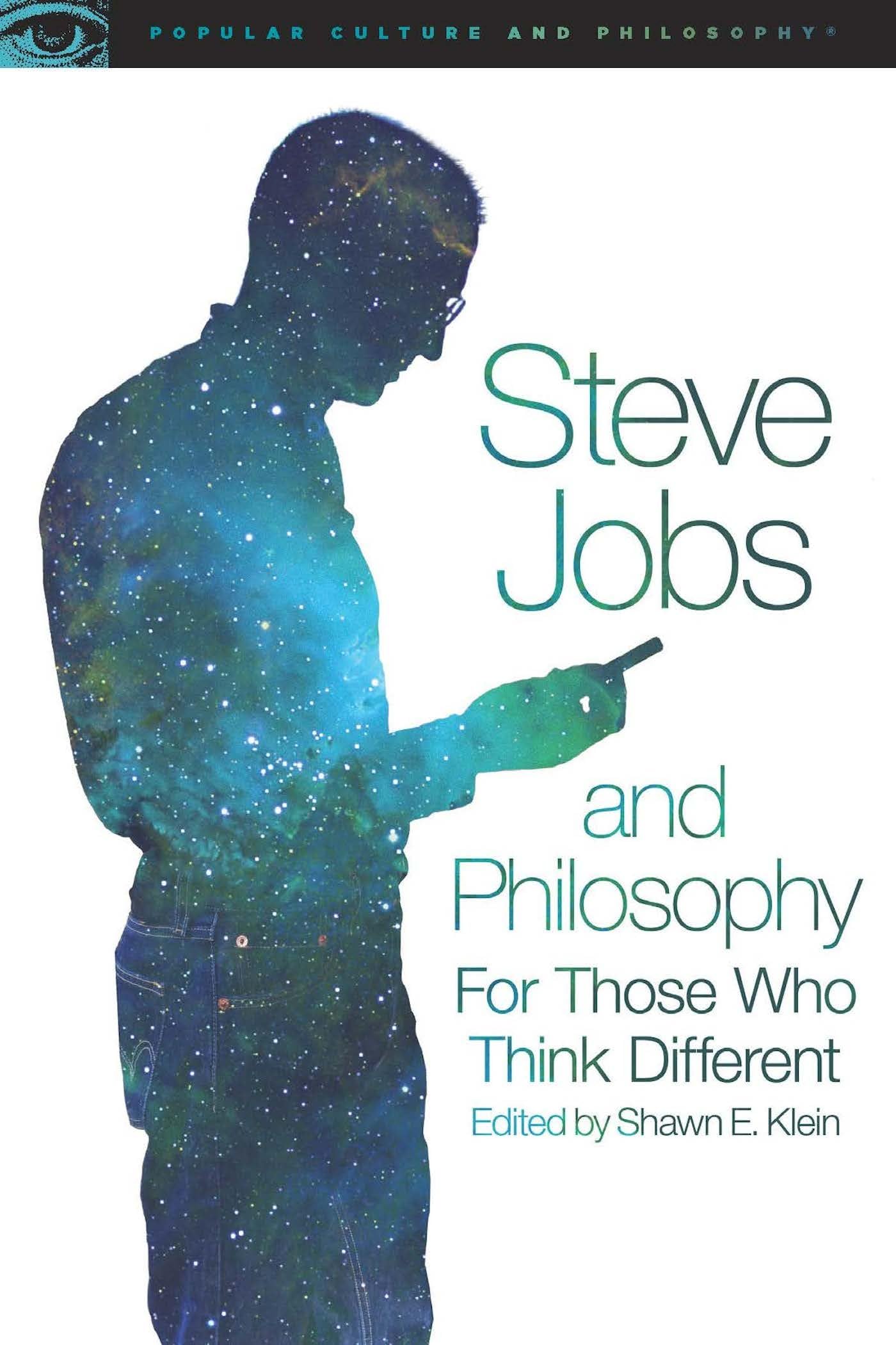 Buy Steve Jobs and Philosophy: For Those Who Think Different: 89 (Popular Culture and Philosophy, 89) — BookShops.in