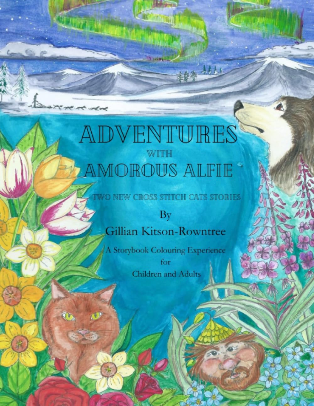 Adventures with Amorous Alfie: Cross-Stitch Cat stories (Adventures with the Cross-Stitch Cats)