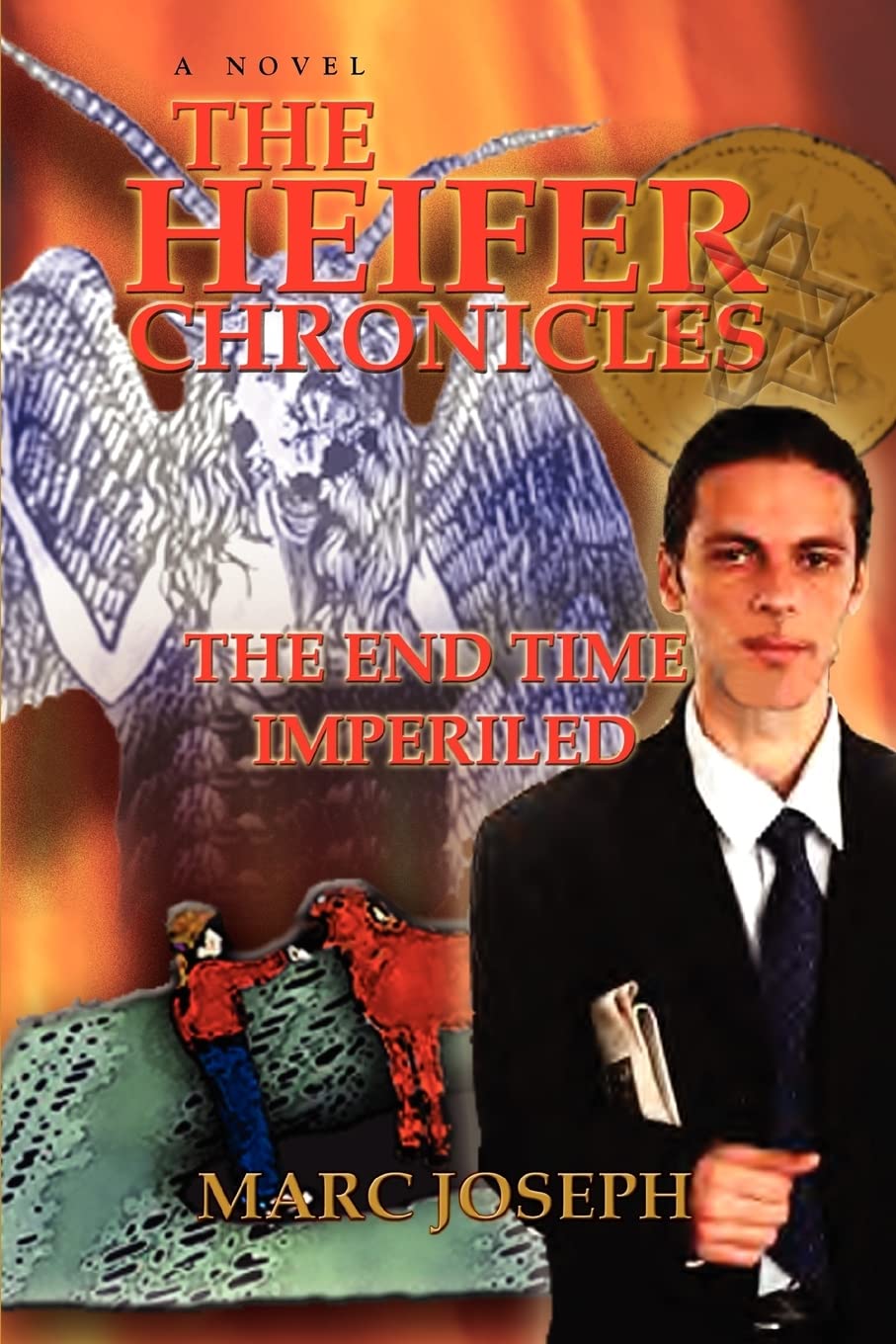 The Heifer Chronicles: The End Time Imperiled