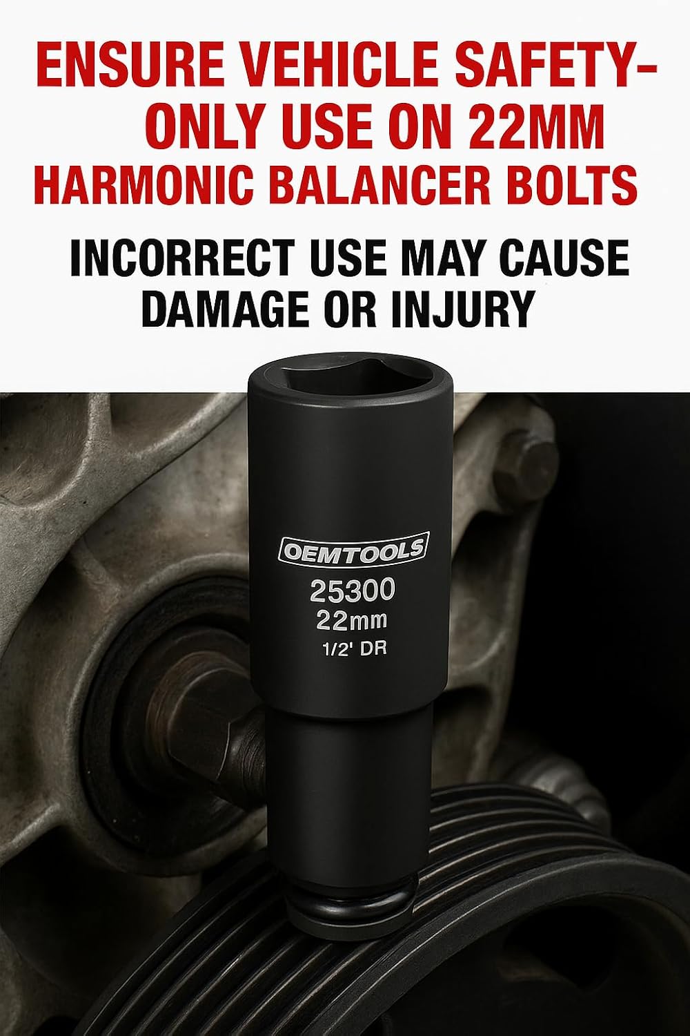 OEMTOOLS 25300 22mm Crank Bolt Socket with safety warning