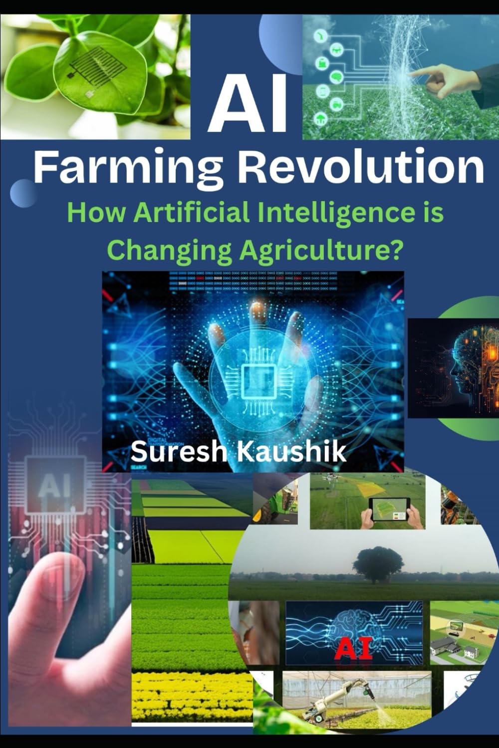 AI Farming Revolution: How Artificial Intelligence is Changing Agriculture?