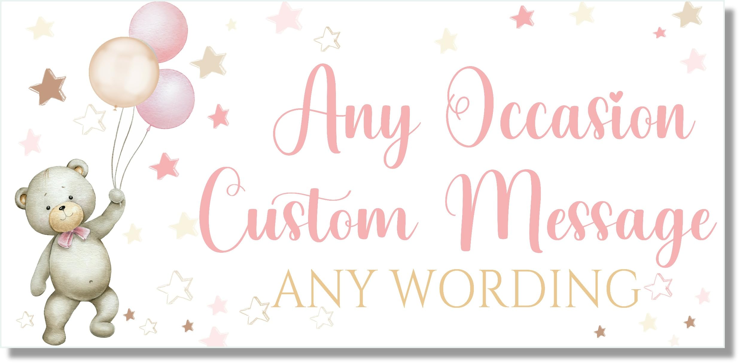 Large Personalised Banner for Girls 1st Birthday, Baby Shower, Christening - Any Message (4ftx2ft No Photo, Teddy Bear Pink)