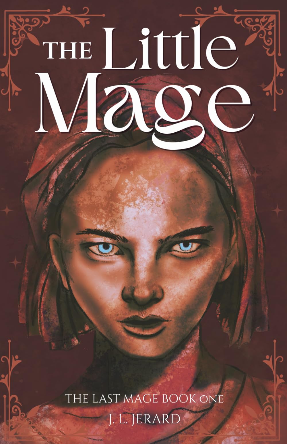 The Little Mage (The Last Mage)