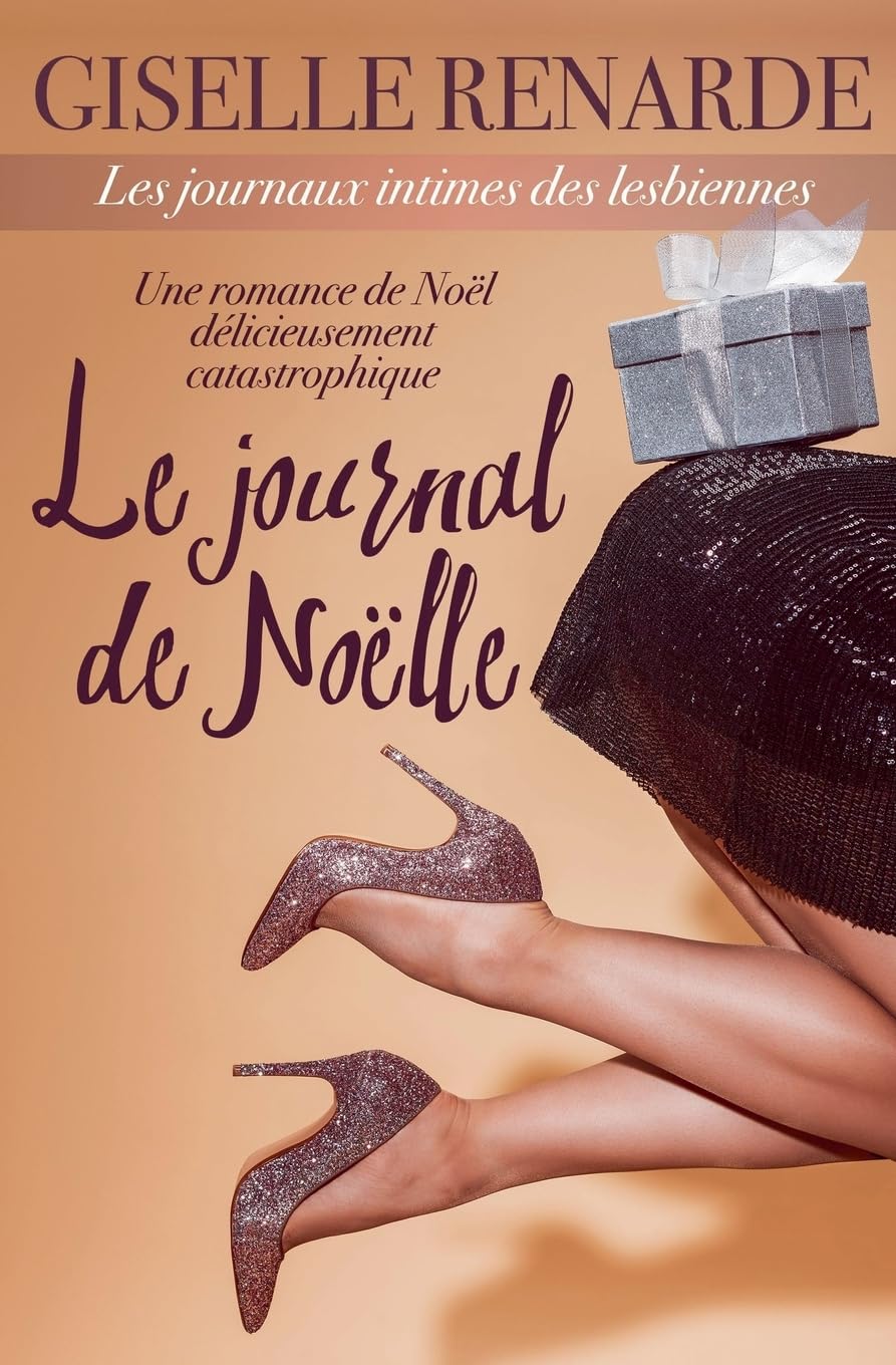 Le journal de Noëlle: 5 (Les Journaux Intimes Des Lesbiennes)
