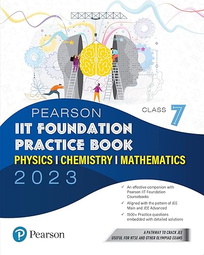 Pearson IIT Foundation Practice Book Physics, Chemistry &amp; Mathematics - Class 7 for JEE, NTSE, Olympiad| Revised CBSE and NCERT|Free access to e-library for Self Preparation