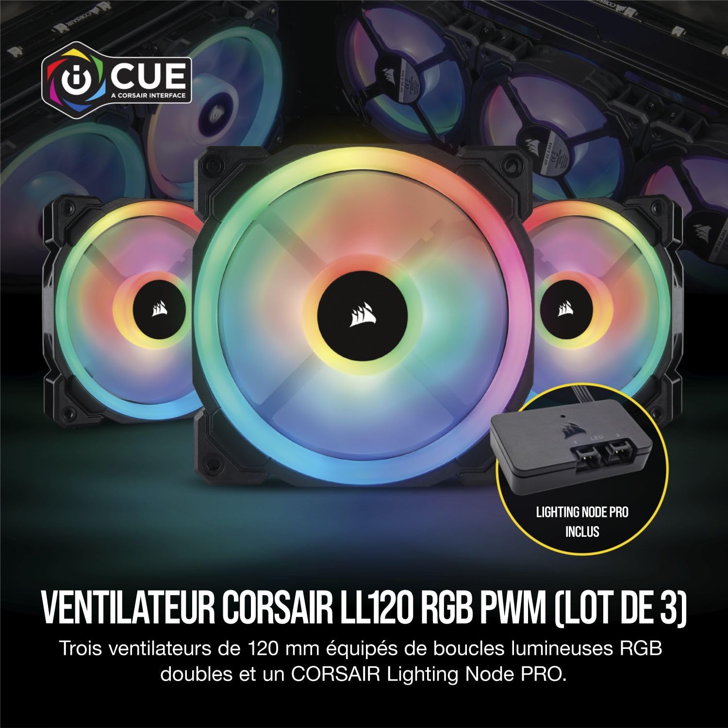 Corsair LL120 RGB, Ventilateur de Boitier Dual Light Loop RGB LED PWM 120mm avec Lighting Node et Hub (Triple Pack)