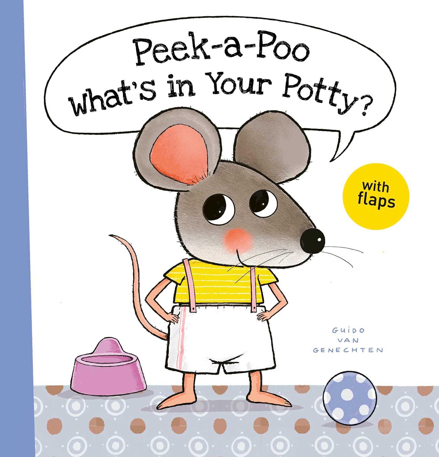 Peek-a-poo What's in Your Potty?