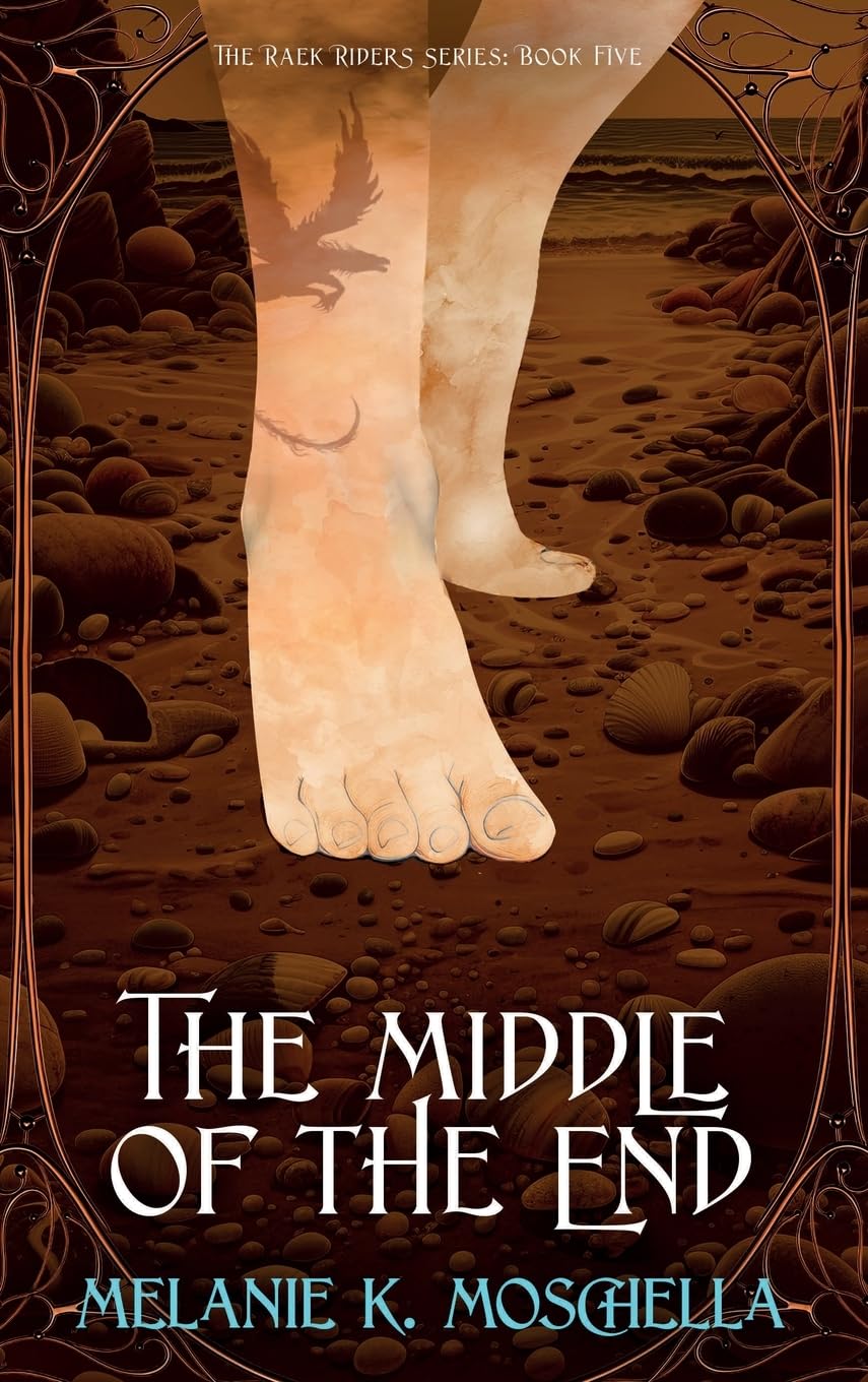 The Middle of the End (Five) (The Raek Riders)
