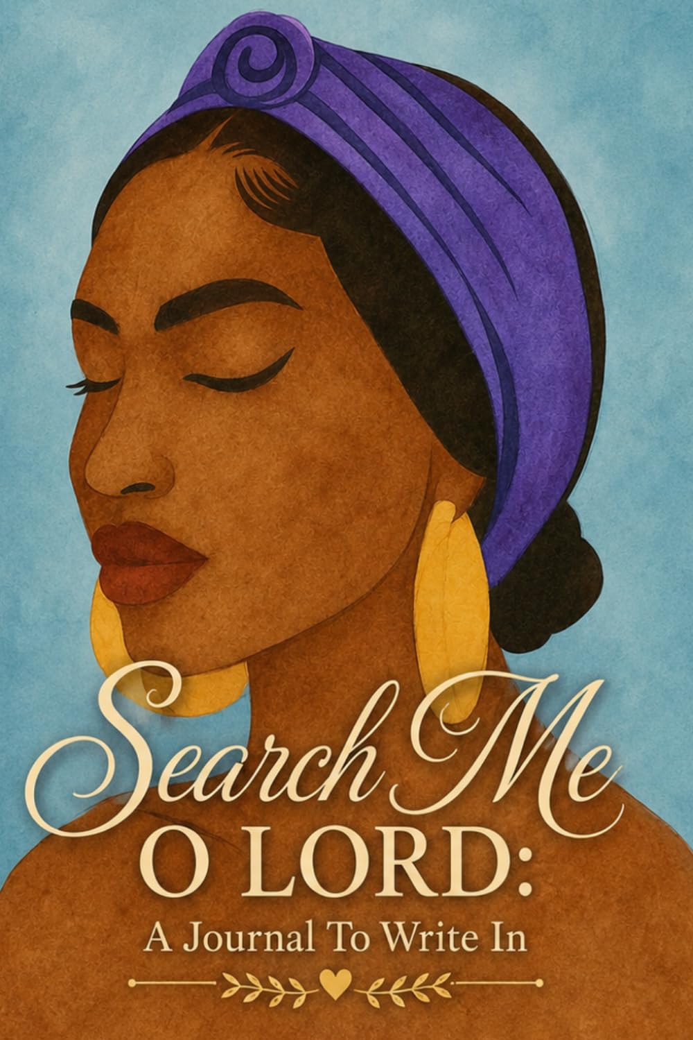 Search Me, O Lord: A Christian Shadow Work Journal for Healing & Emotional Growth