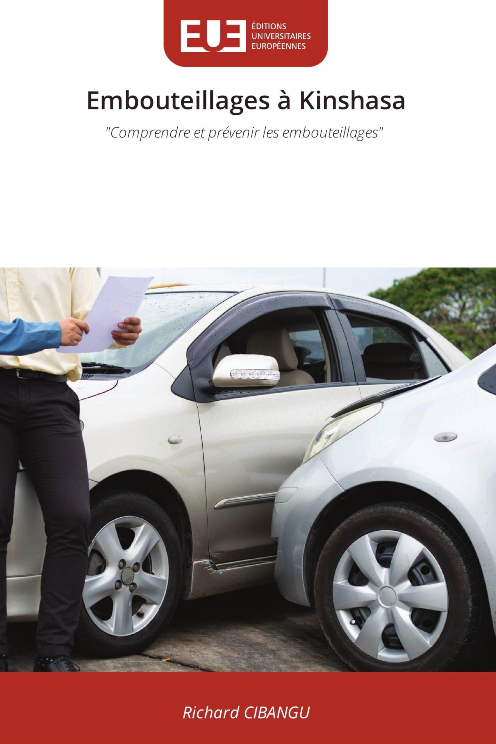 Embouteillages à Kinshasa: "Comprendre et prévenir les embouteillages"