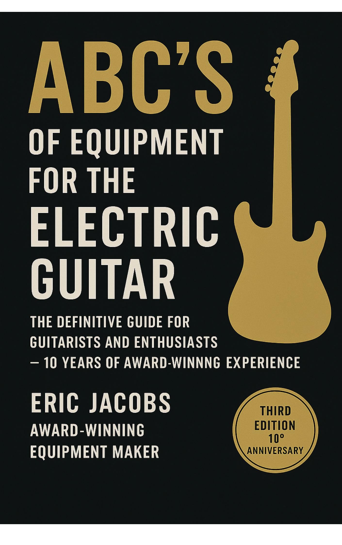 ABC's of equipment for the electric guitar glossaire illustré en anglais