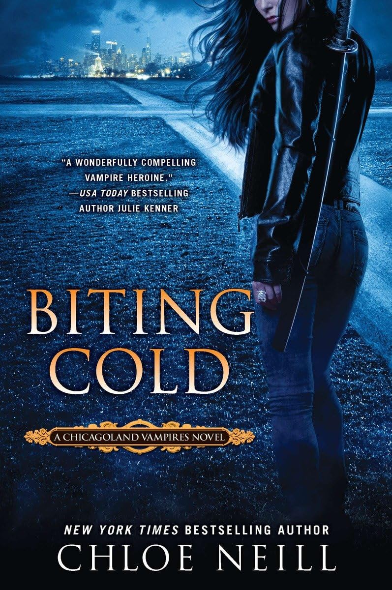 Biting Cold (Chicagoland Vampires Book 6)