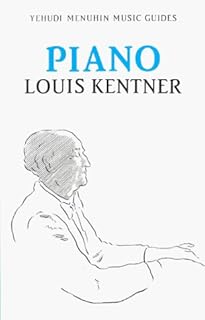 Piano (Yehudi Menuhin Music Guides)
