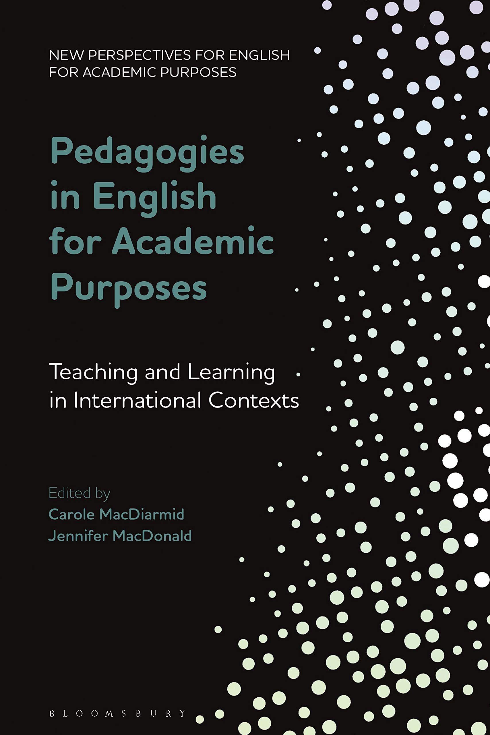 Pedagogies in English for Academic Purposes by Carole MacDiar... - 9781350164802