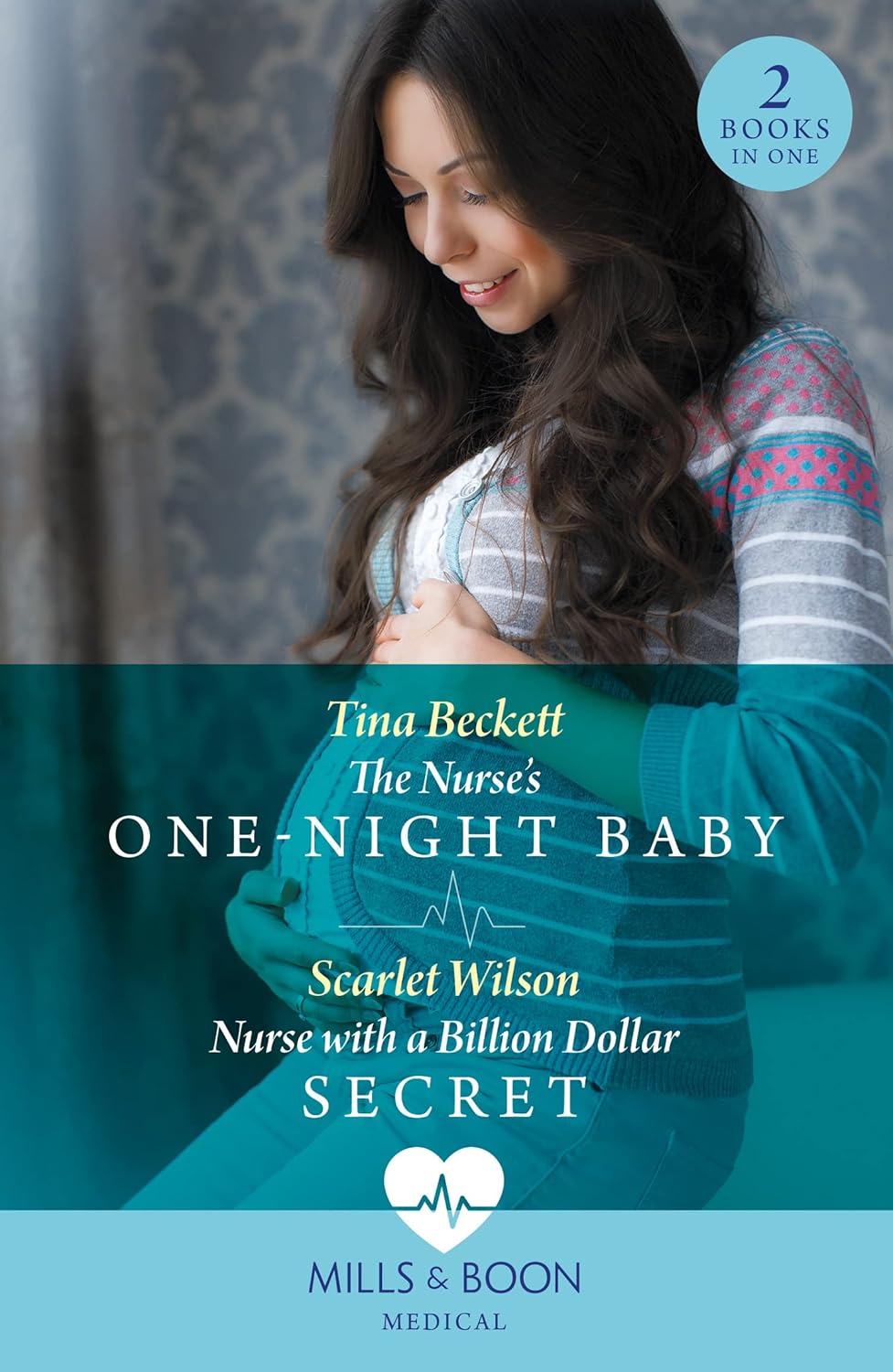 The Nurse's OneNight Baby / Nurse With A Billion Dollar Secret