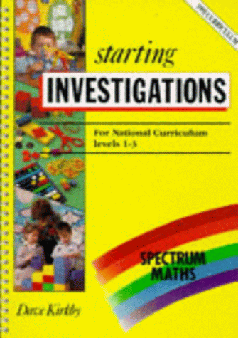 Spectrum Maths: Starting Investigations (Spectrum Maths): Kirkby, Dave ...