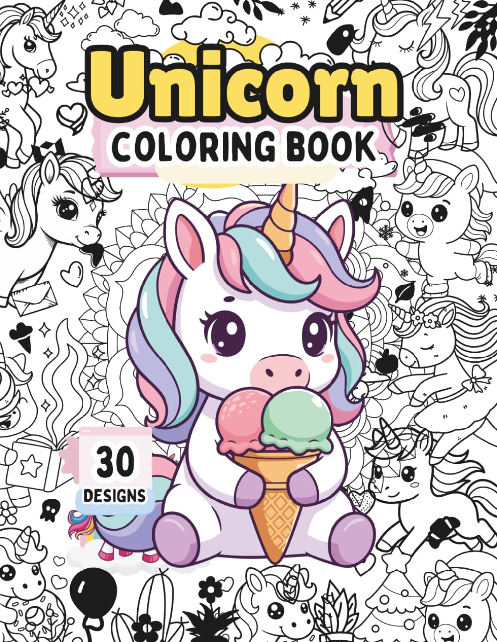 My Magical Unicorn Coloring Book: 30 Cute Unicorns for Kids: Fun & Easy Coloring Pages Featuring Adorable Unicorns – Perfect for Girls, Boys & Preschool Learning