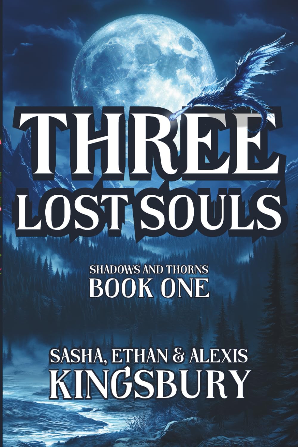 Shadows and Thorns, Book One: Three Lost Souls: 1
