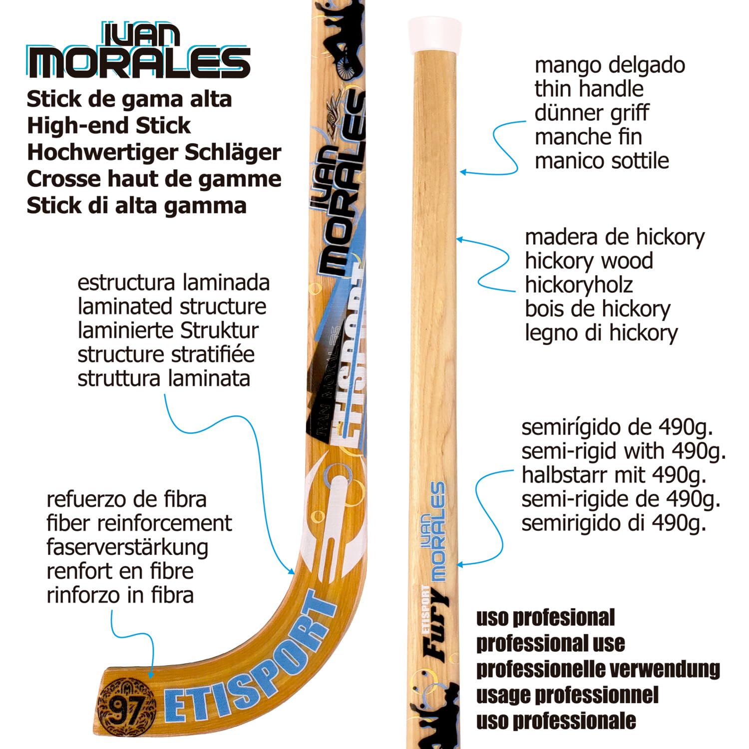 Stick de Hockey Patines Profesional ETISPORT Ivan Morales. Semirígido, de Peso Medio y Mango Delgado de Hickory. Pala laminada con Fibra Exterior.