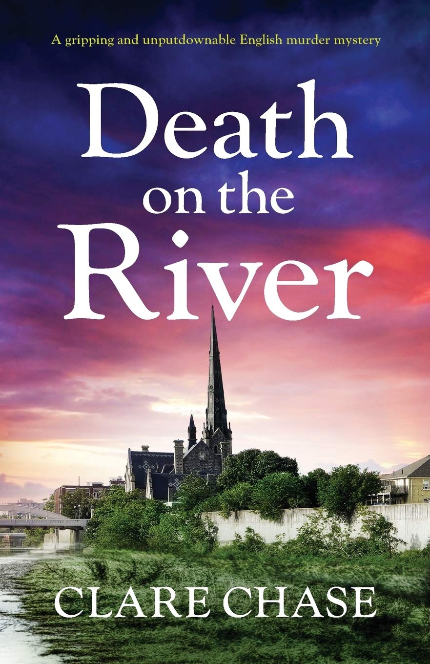 Death on the River: A gripping and unputdownable English murder mystery: Volume 2 (A Tara Thorpe Mystery)
