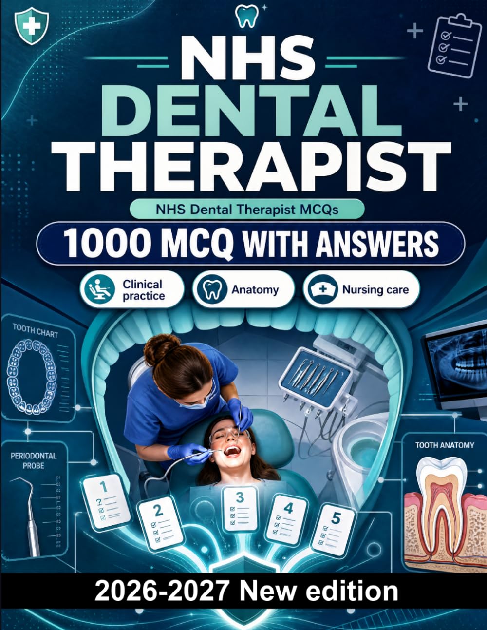 NHS Dental Therapist : 1000 MCQ with Answers: Oral health assessment, periodontal management, pharmacology, radiation safety & restorative techniques for clinical revision