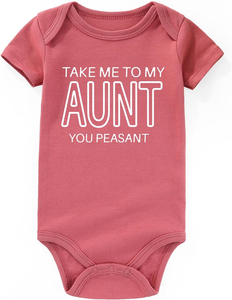 Take me to my Aunt you peasant Baby Clothes Aunties Bestie auntie sayings Baby Clothes gender neutral Baby Bodysuits