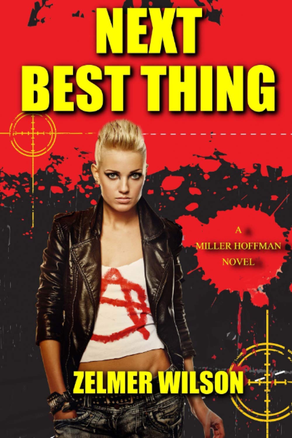 Next Best Thing: Miller Hoffman #2