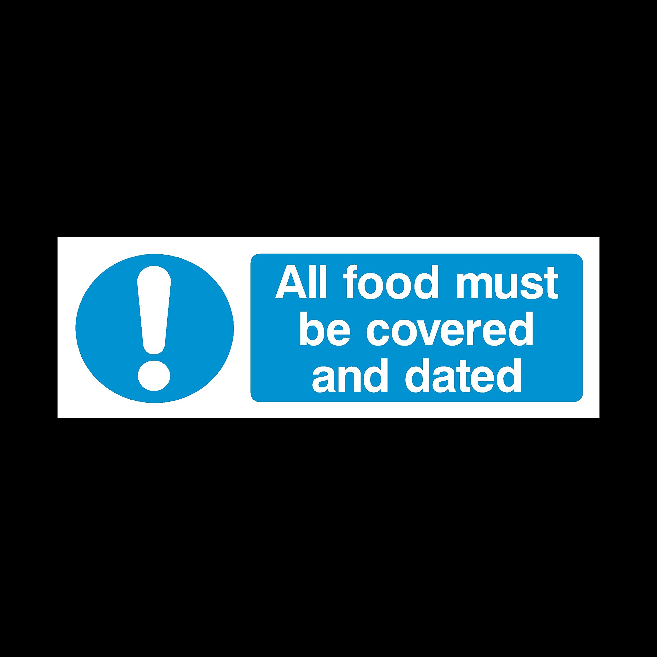 Ussp&S All Food Must Be Covered And Dated Sticker/Self Adhesive Sign - Food Hygiene/Warning/Cross Contamination (Misc81)
