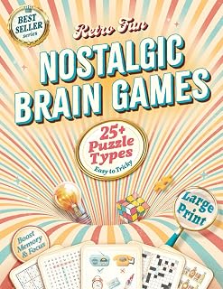 Retro Fun Nostalgic Brain Games for Seniors & Adults: Large Print Puzzle Book with 60+ Memory Boosters & 50s-90s Challenges