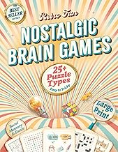 Retro Fun Nostalgic Brain Games for Seniors & Adults: A Large Print Puzzle Book with 60+ Memory Boosters, Word Games & Classic Challenges to Relive the 50s–90s