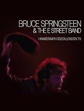 Bruce Springsteen & The E Street Band: Hammersmith Odeon, London '75