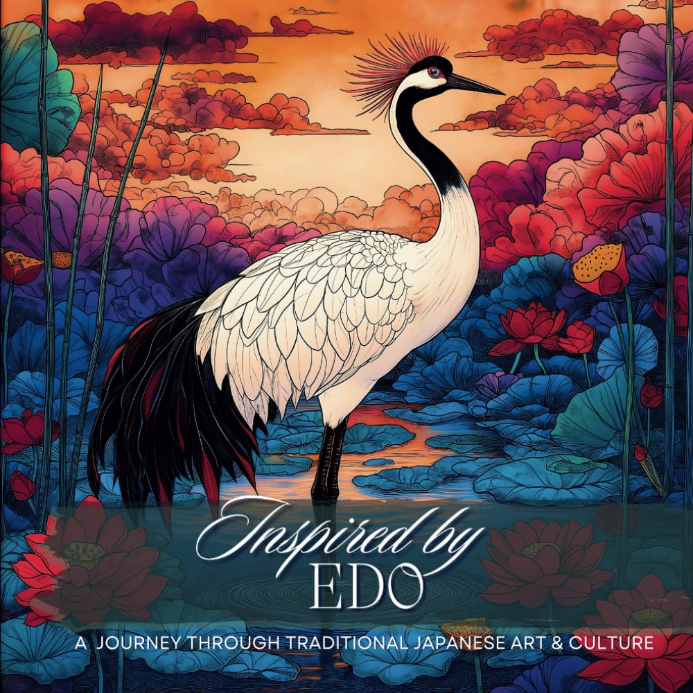 Inspired by Edo Fine Art Adult Coloring Book: A Coloring Journey Through Traditional Japanese Art & Culture: Masterpieces by Magpie (Artists Adult Coloring Books: Masterpieces by Magpie Press)