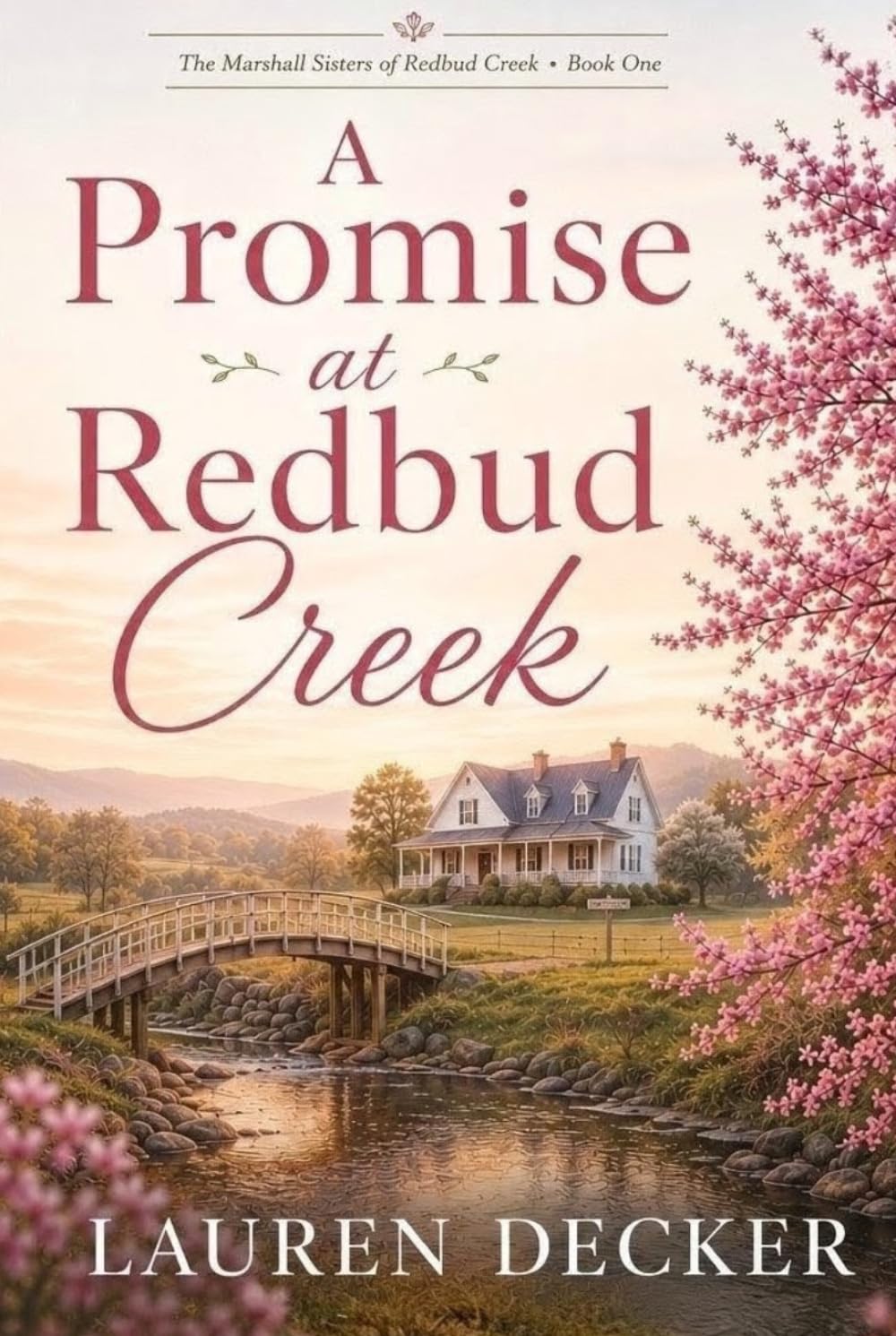 A Promise at Redbud Creek (The Marshall Sisters of Redbud Creek)