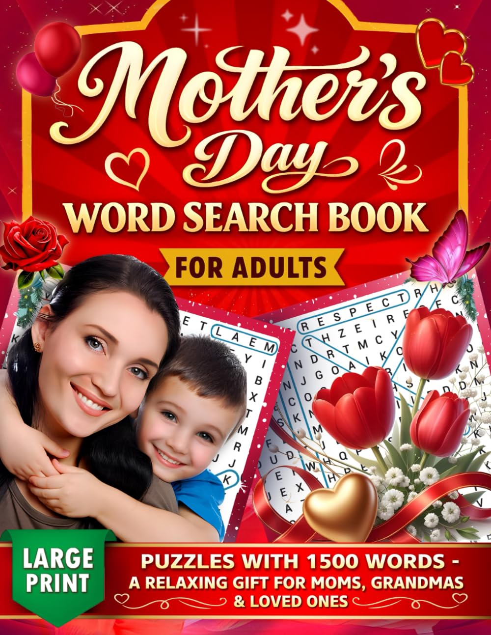 Mother's Day Word Search Book for Adults Large Print: Puzzles with 1500 Words - A relaxing gift for Moms, Grandmas & Loved Ones