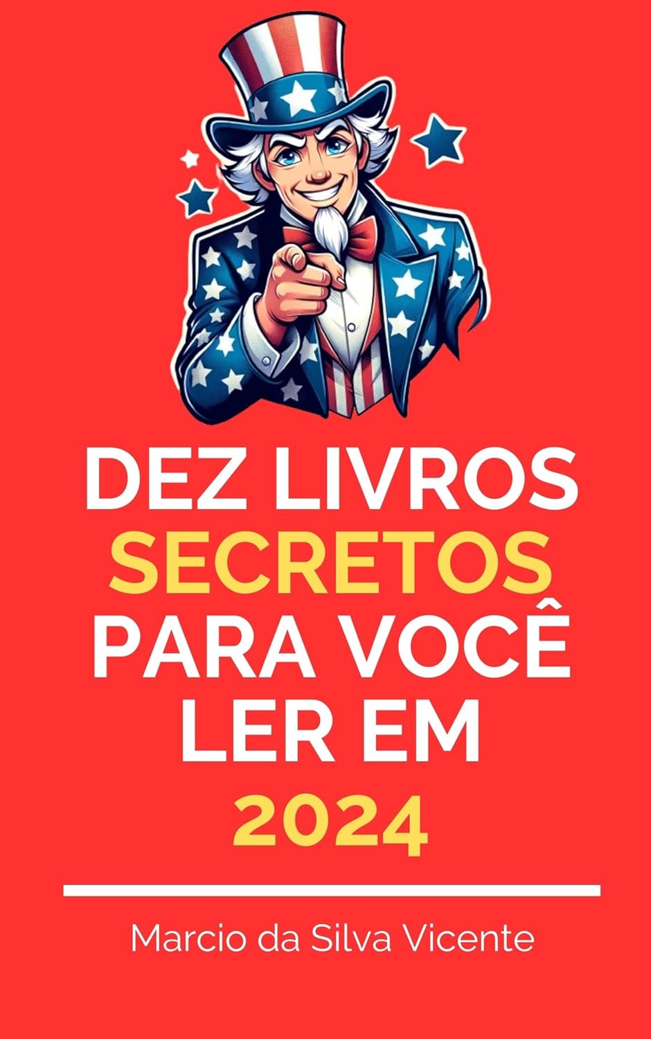 eBooks Kindle Dez Livros Secretos para Voce Ler em 2024