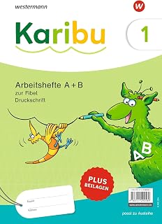 Karibu - Ausgabe 2024: Paket Arbeitshefte 1 (Teil A und B) Druckschrift zur Fibel Ausleihe plus Beilagen