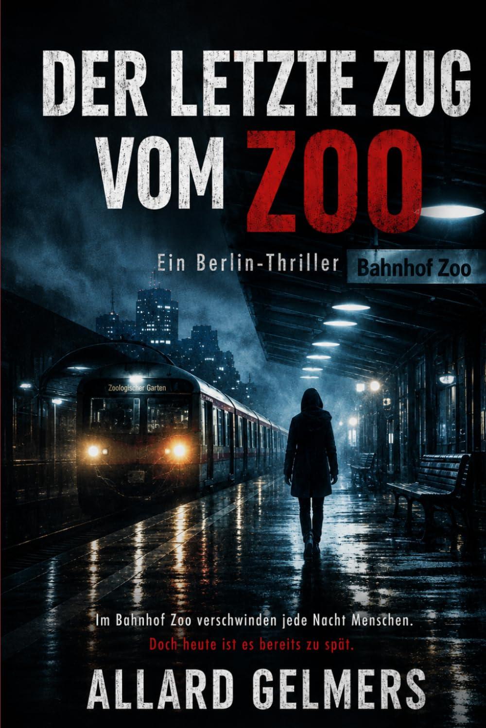 DER LETZTE ZUG VOM ZOO, Ein Berlin-Thriller: Am Bahnhof Zoo verschwinden jede Nacht Menschen. Doch manche von ihnen steigen wieder aus.