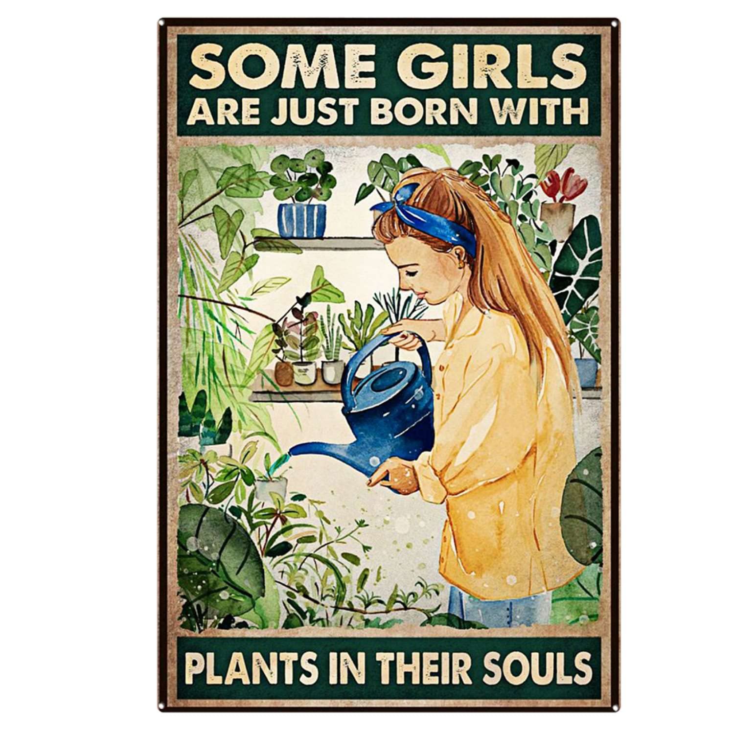 peiyeety Vintage Garden Some Girls Love Plants Gardening Lovers Gardening Gardener The Poster Metal Aluminium Tin Sign Wall Decor 8"x12"