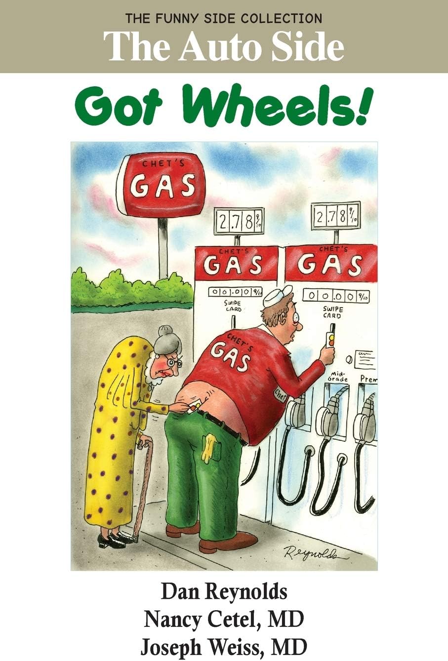 The Auto Side: Got Wheels!: The Funny Side Collection