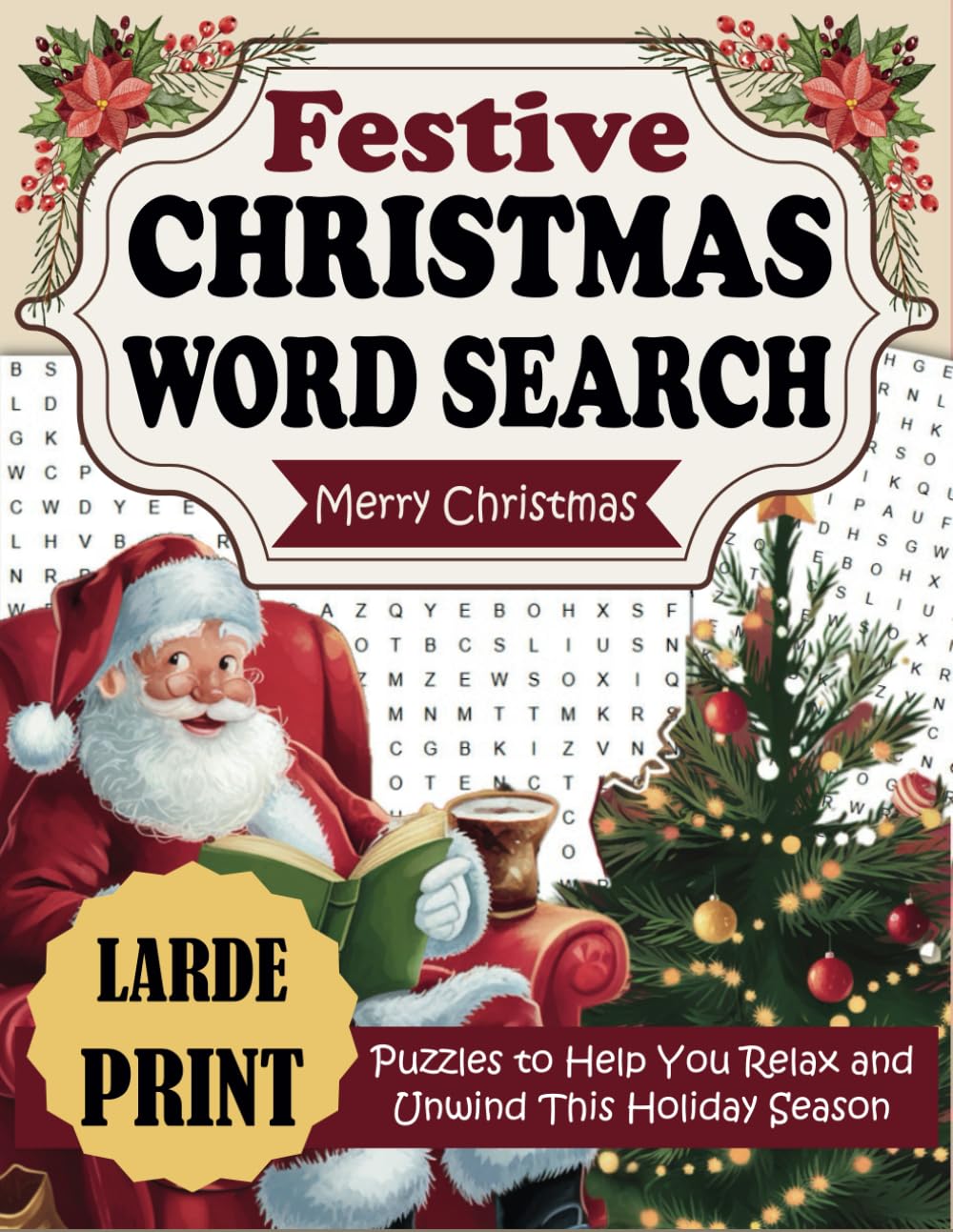 Festive Christmas Word Search: Puzzles to Help You Relax and Unwind This Holiday Season