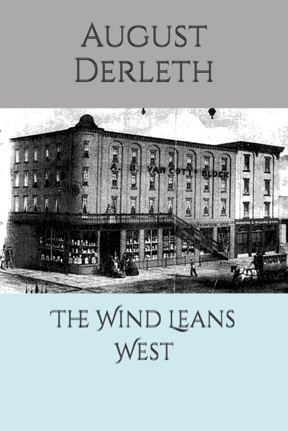 The Wind Leans West