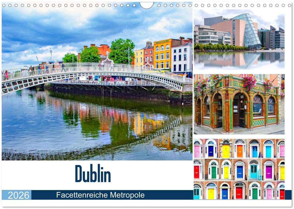 Dublin - Multifaceted metropolis, US-Version (Wall Calendar 2026 DIN A3 Landscape), CALVENDO 12 Month Wall Calendar