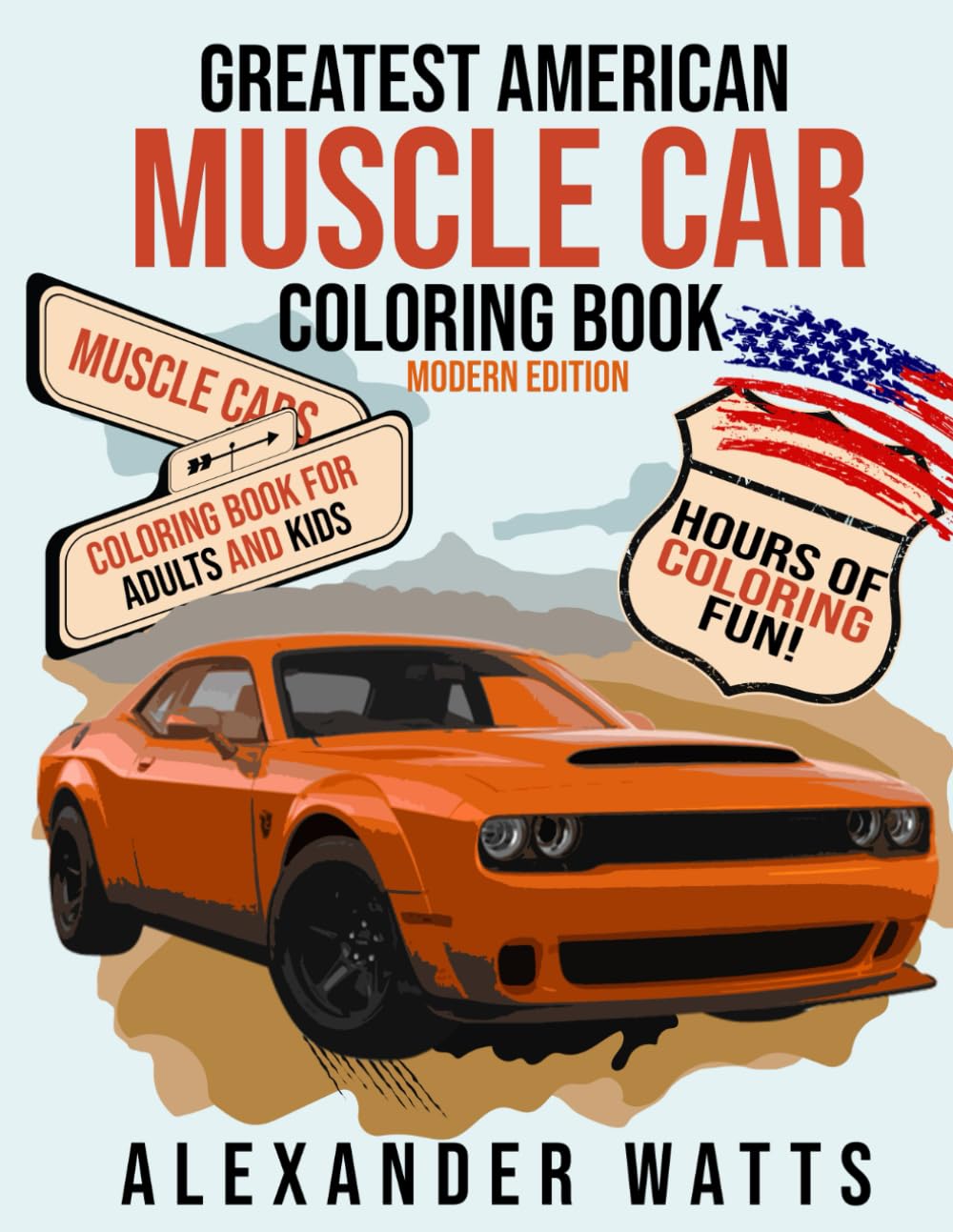 Greatest American Muscle Car Coloring Book - Modern Edition: Muscle ...