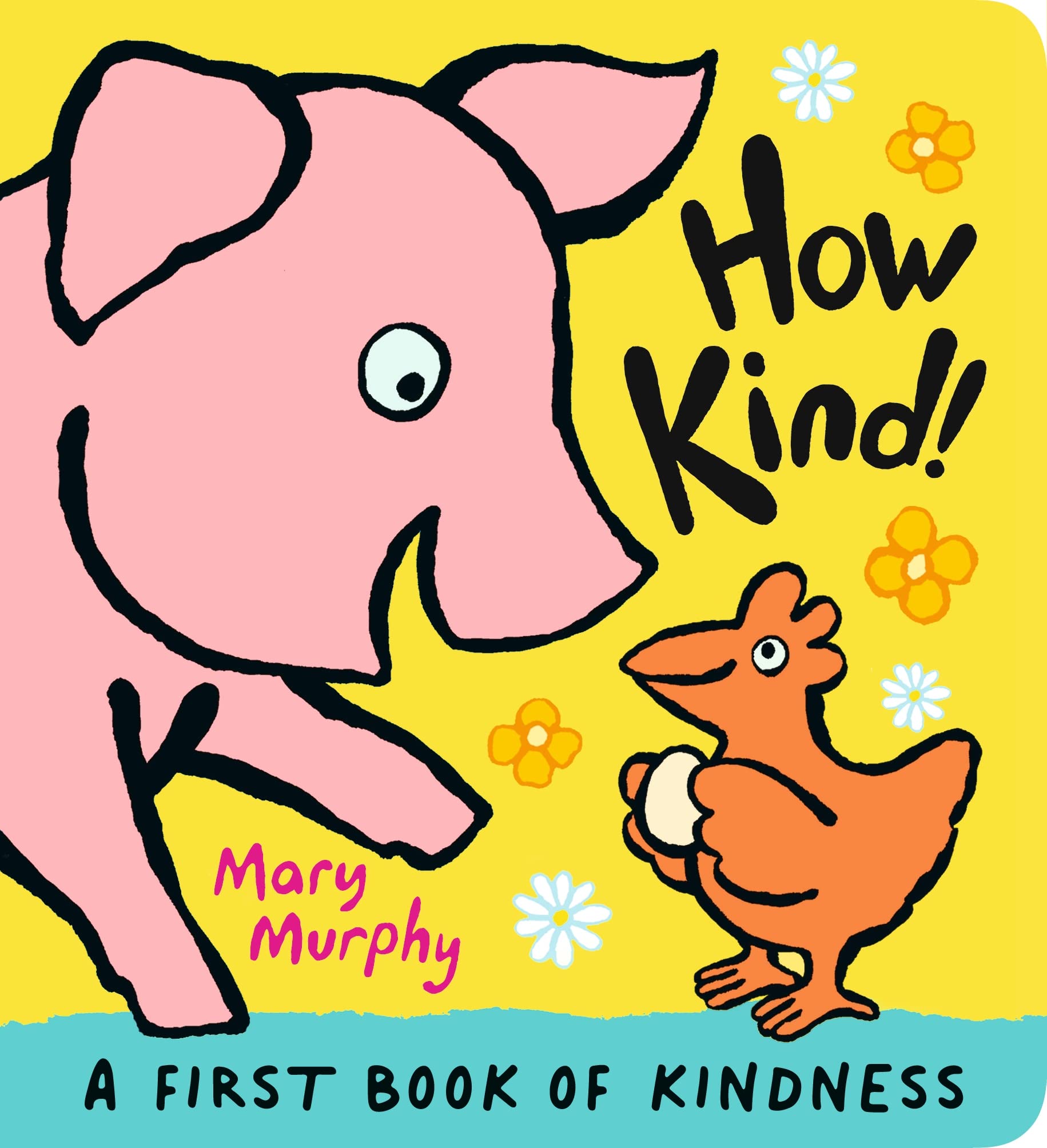Mary Murphy How Kind Board book Children's Fiction Book